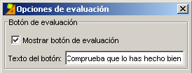 Cuadro de opciones de evaluación