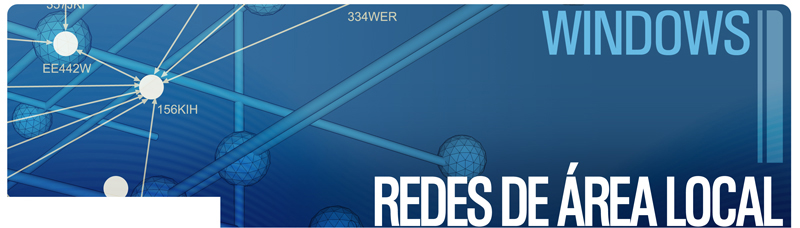 Redes de �rea Local / Aplicaciones y Servicios / WINDOWS
