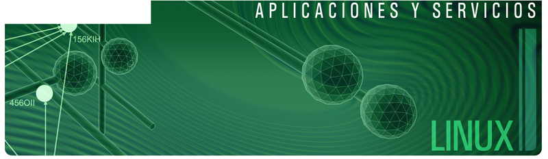 Redes de �rea Local / Aplicaciones y Servicios / LINUX